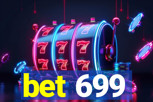 bet 699